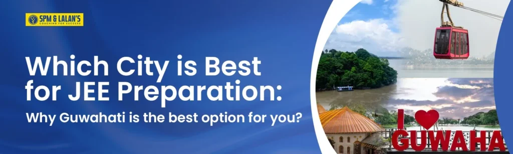 Which City is Best for JEE Preparation