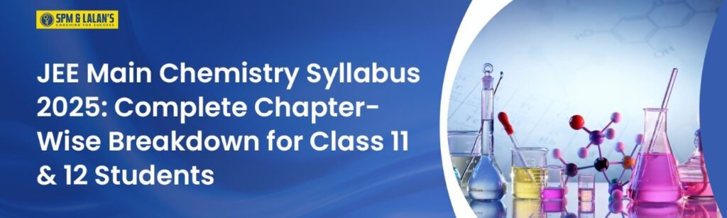 JEE Main Chemistry Syllabus 2025