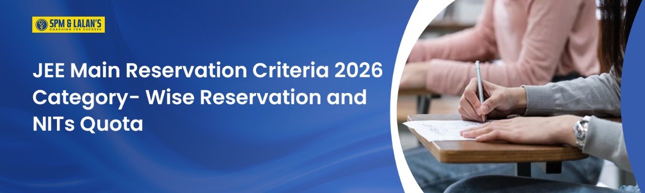 JEE Main Reservation Criteria 2026 Category-Wise Reservation and NITs Quota