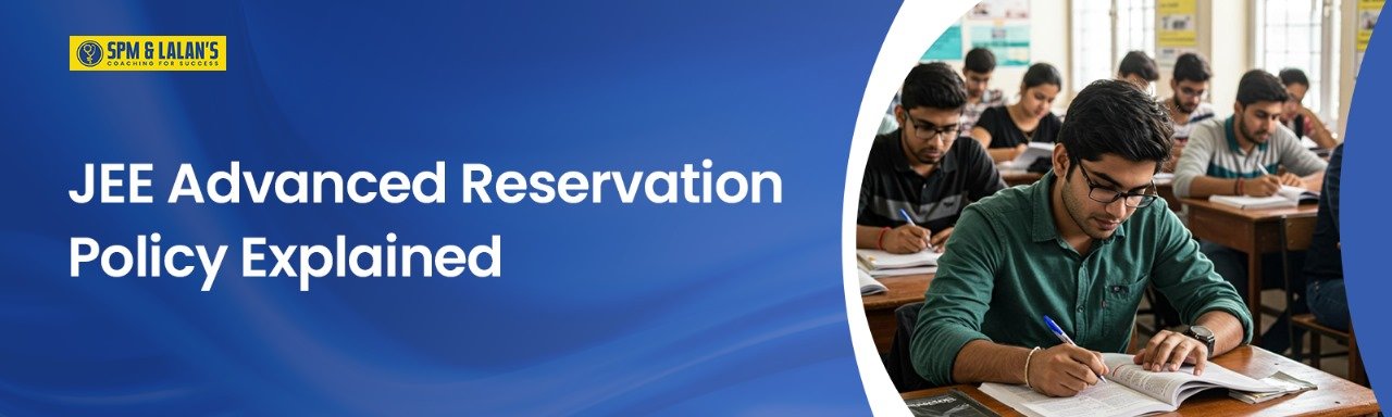 JEE Advanced Reservation Policy Explained