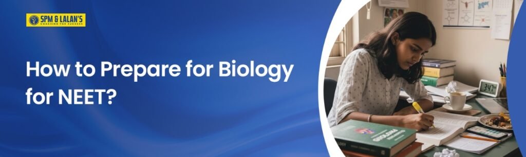 prepare for biology for neet