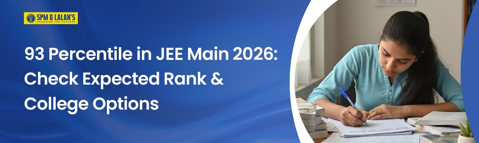 93 Percentile in JEE Main 2026: Check Expected Rank & College Options