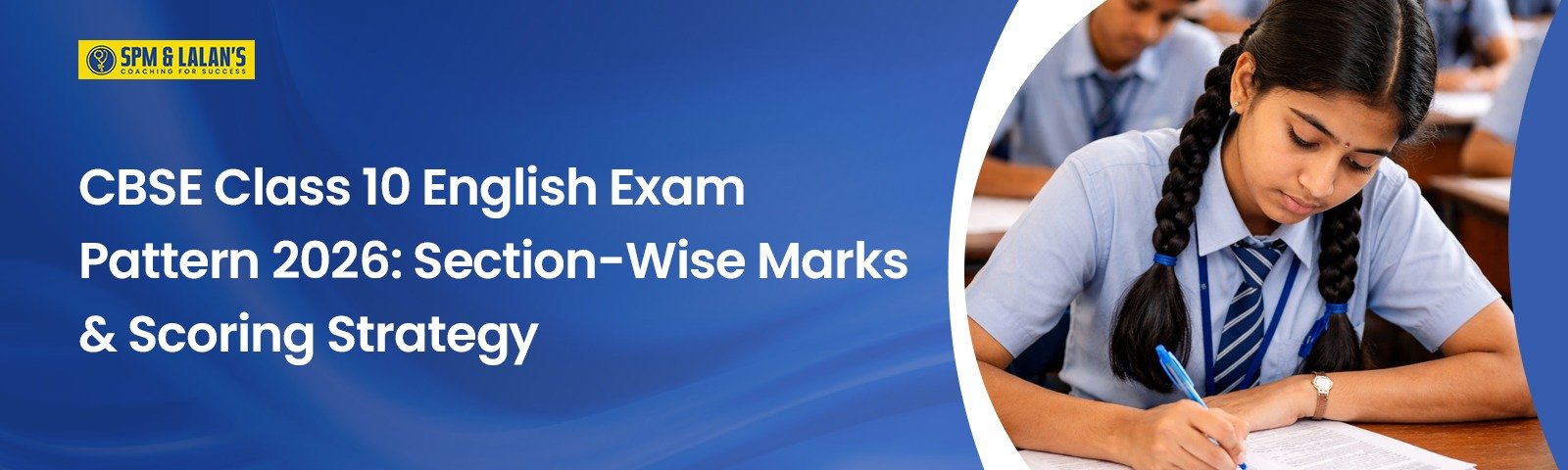 CBSE Class 10 English Exam Pattern 2026: Section-Wise Marks & Scoring Strategy