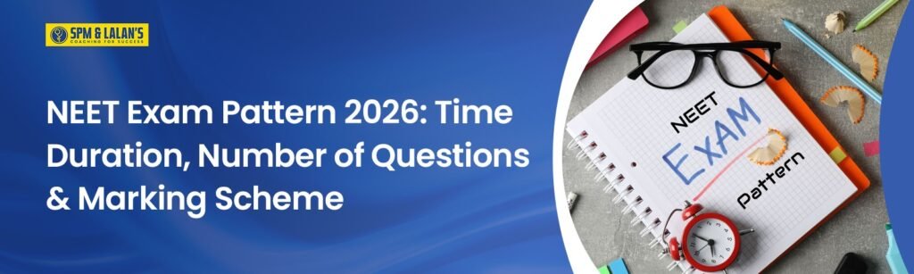 NEET Exam Pattern