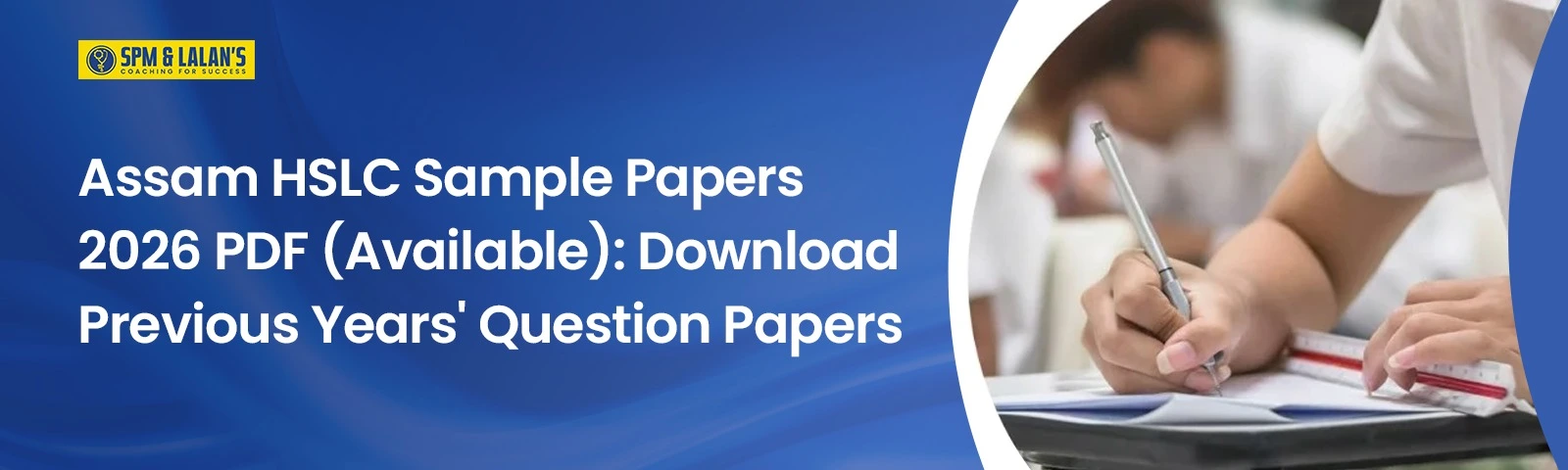 Assam HSLC Sample Papers 2026 PDF (Available): Download Previous Years’ Question Papers