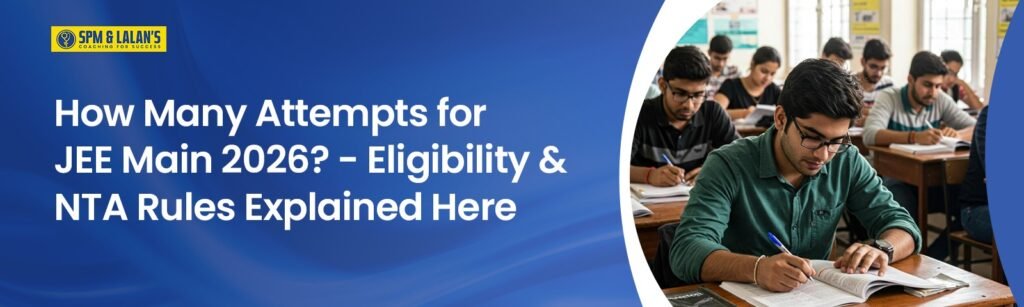 attempts for jee main 2026