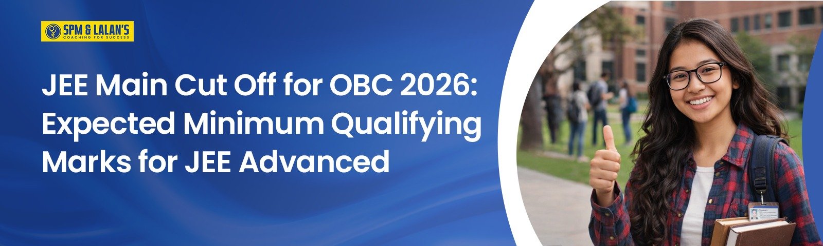 JEE Main OBC Cut Off 2026: Expected Minimum Qualifying Marks for JEE Advanced