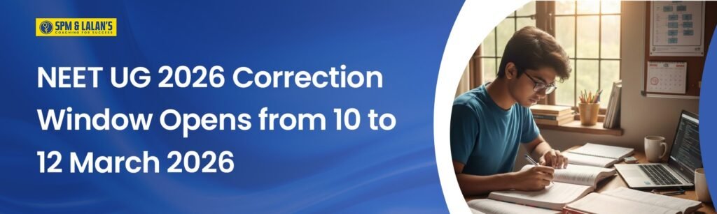 NEET UG 2026 Correction Window