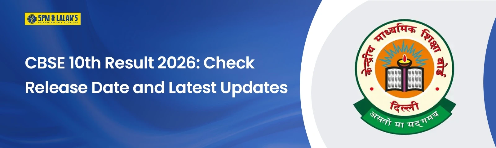 CBSE 10th Result 2026: Check Release Date and Latest Updates