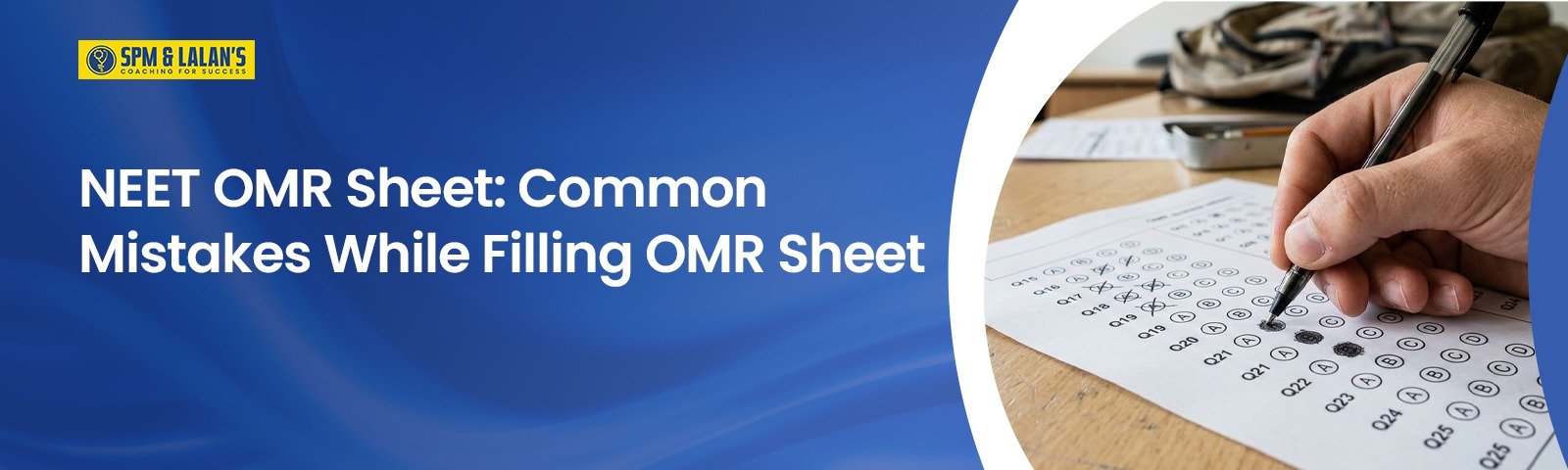 NEET OMR Sheet: Common Mistakes While Filling OMR Sheet