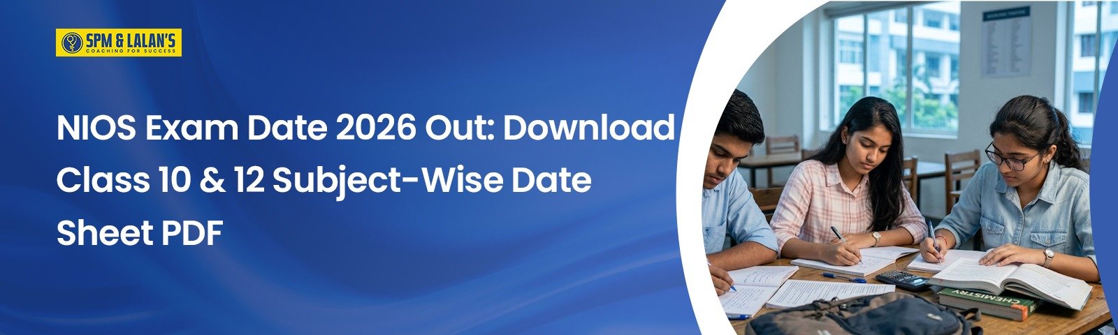 NIOS Exam Date 2026 Out: Download Class 10 & 12 Subject-Wise Date Sheet PDF