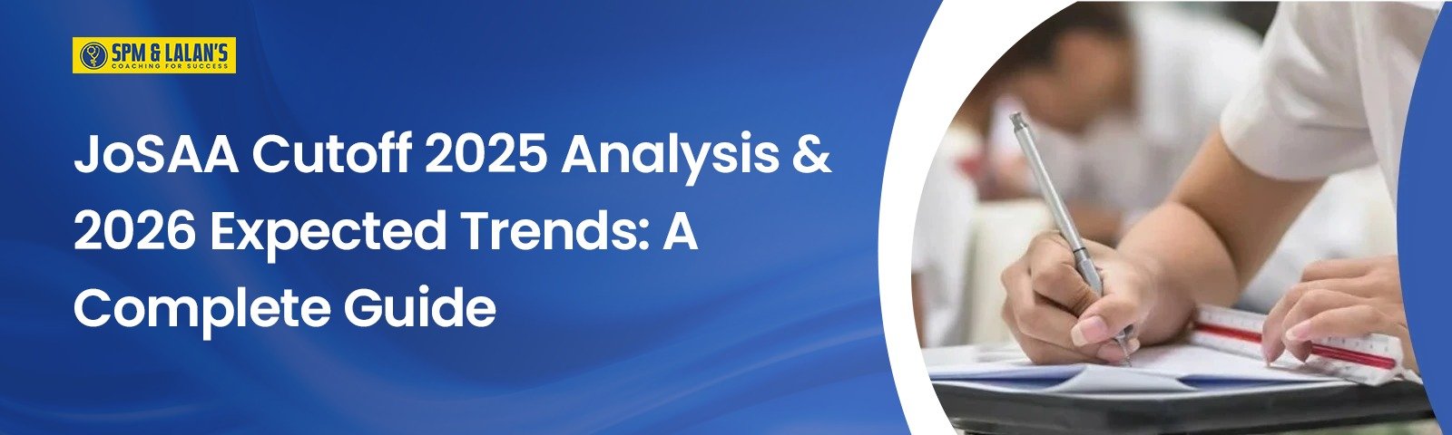 JoSAA Cutoff 2025 Analysis & 2026 Expected Trends: A Complete Guide