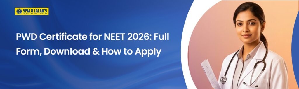 PWD Certificate for NEET