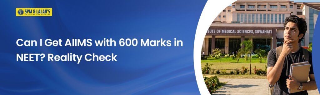 600 Marks in NEET