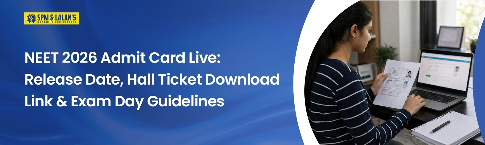 NEET 2026 Admit Card Live: Release Date, Hall Ticket Download Link & Exam Day Guidelines