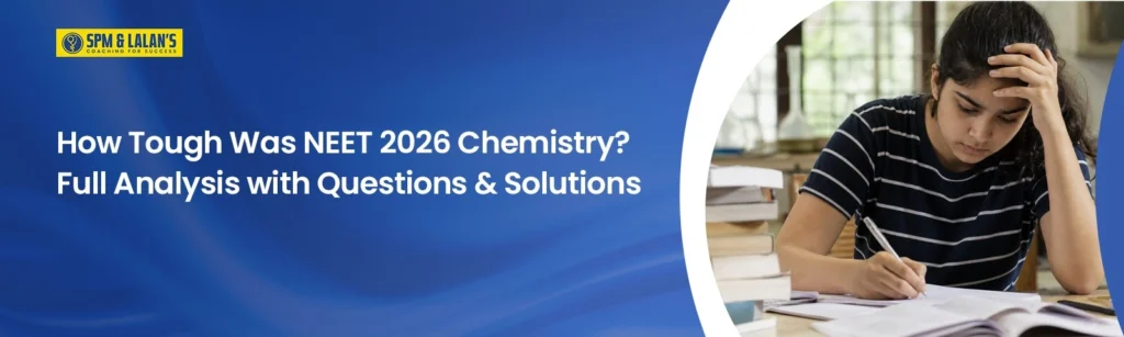NEET 2026 Chemistry