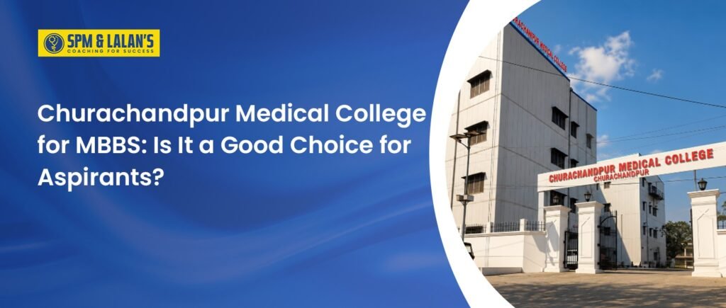 Churachandpur Medical College
