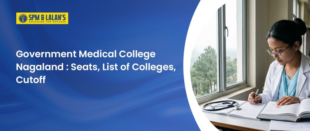 Government Medical College Nagaland