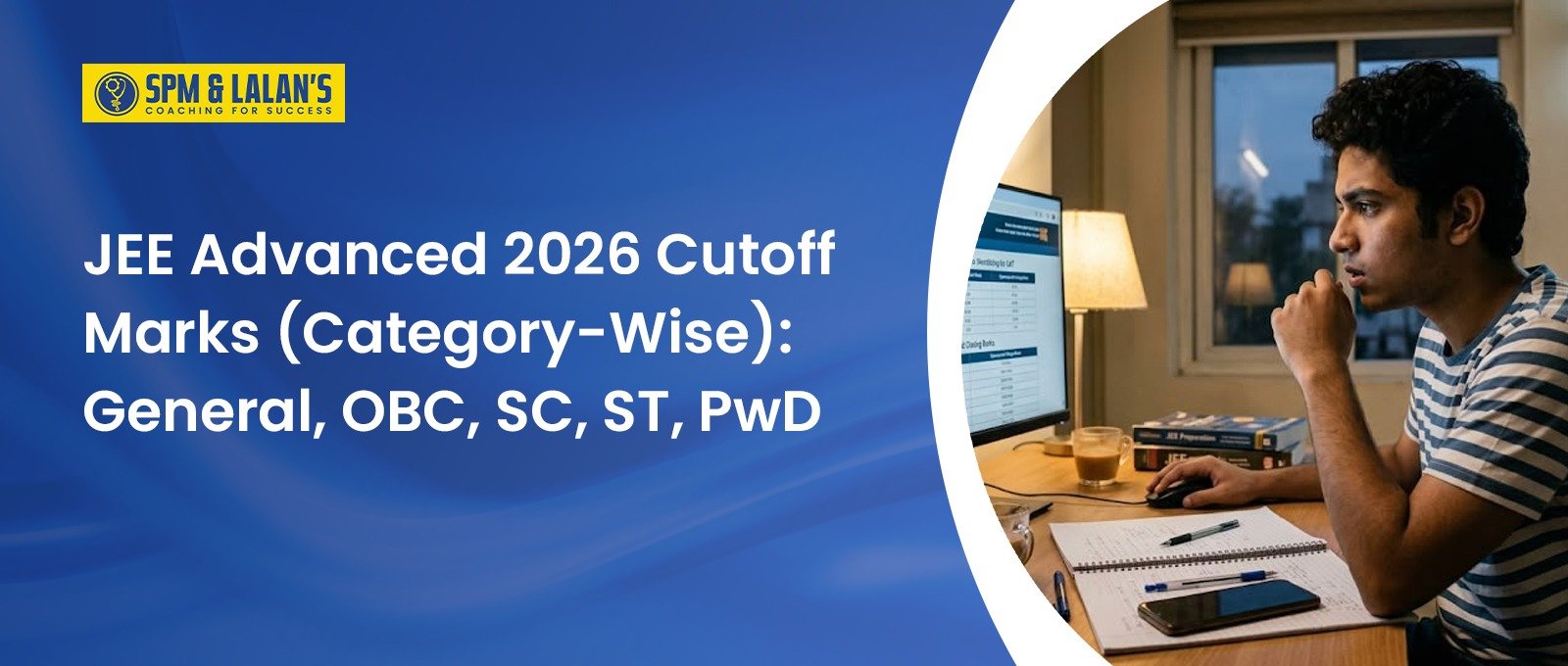JEE Advanced 2026 Cutoff Marks (Category-Wise): General, OBC, SC, ST, PwD