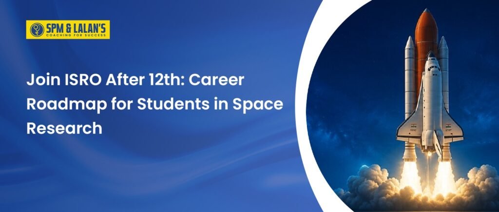 Join ISRO after 12th