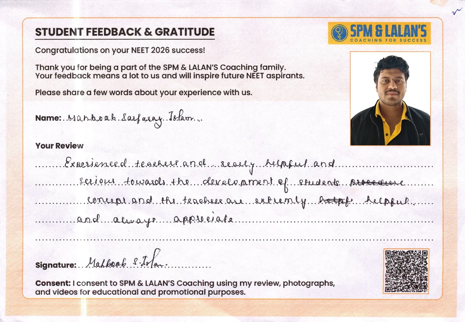 Student feedback about academic guidance at SPM and Lalan's Coaching