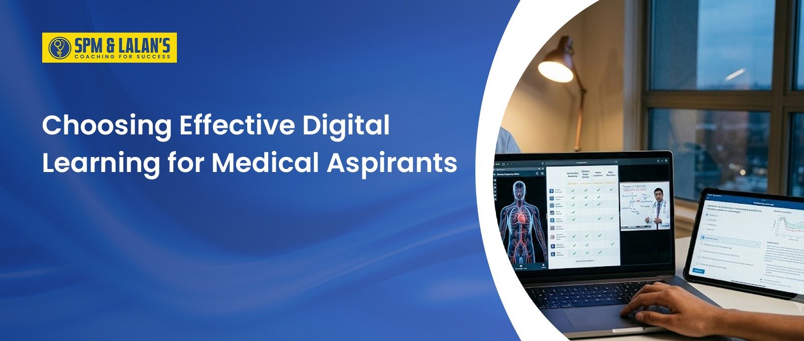 Choosing Effective Digital Learning for Medical Aspirants: Online Medical Foundation Program 