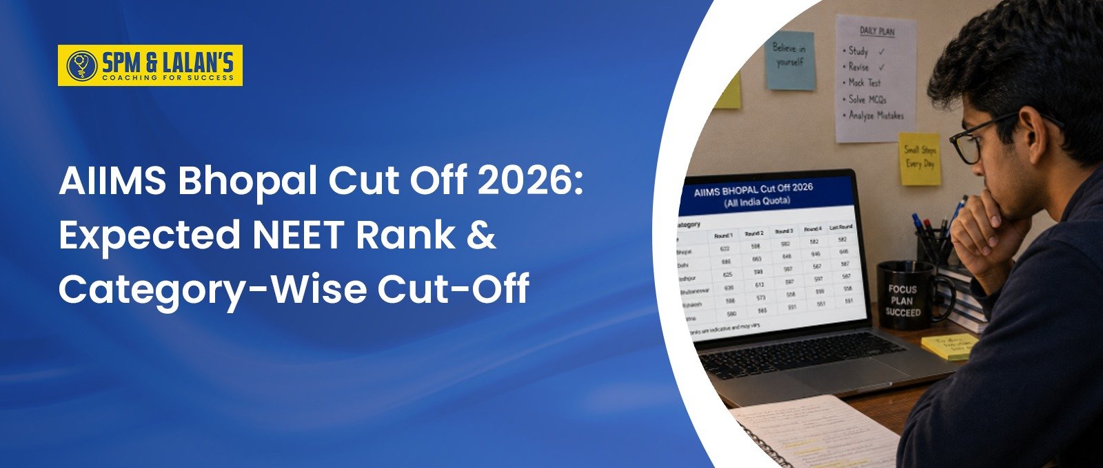 AIIMS Bhopal Cut Off 2026: Expected NEET Rank & Category-Wise Cut-Off