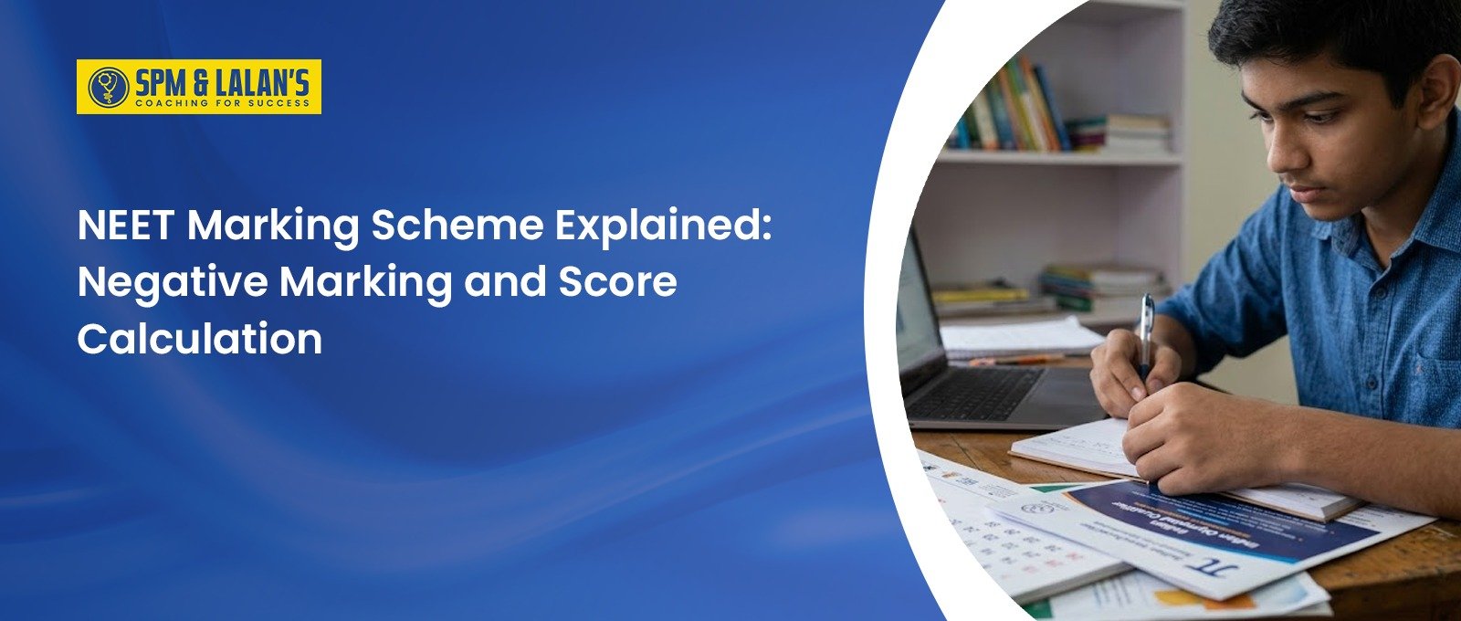 NEET Marking Scheme Explained: Negative Marking and Score Calculation