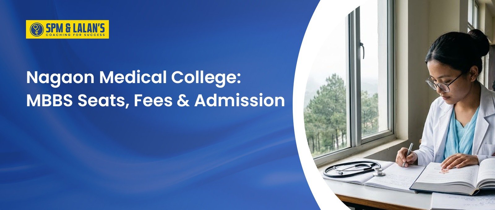 Nagaon Medical College: MBBS Seats, Fees & Admission